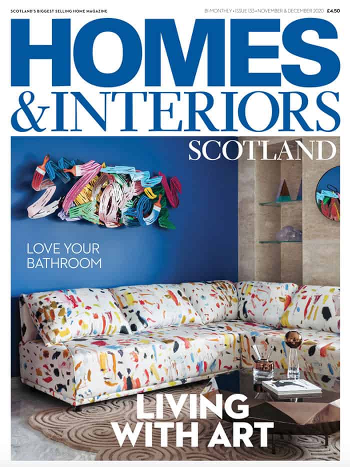 Homes & Interiors Scotland – Nov / Dec 2020